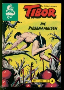 Tibor - Der Held des Dschungels (Lehning Drachen) 4: Die Riesenameisen