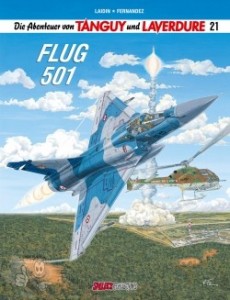 Die Abenteuer von Tanguy und Laverdure 21: Flug 501 (Softcover)