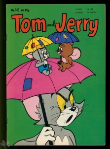 Tom und Jerry 143: (1. Auflage)