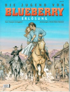 Leutnant Blueberry 48: Die Jugend von Blueberry - Erlösung