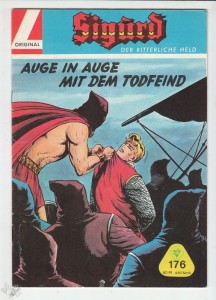 Sigurd - Der ritterliche Held (Heft, Lehning) 176: Auge in Auge mit dem Todfeind