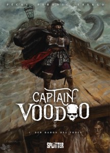 Captain Voodoo 1: Der Baron des Todes