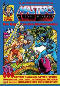 Masters of the Universe - Die Giganten des Universums : (Neuauflage 2023)