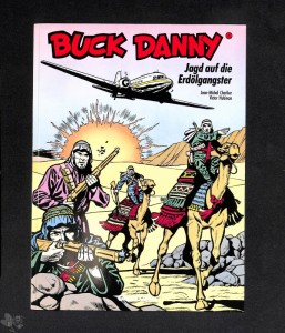Buck Danny (Carlsen) 3: Jagd auf die Erdölgangster