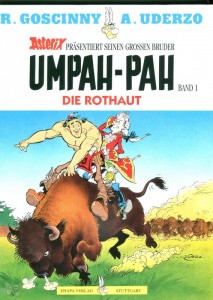 Umpah-Pah 1: Die Rothaut - Band 1 (Hardcover)