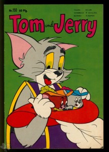 Tom und Jerry 150: (1. Auflage)