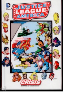 Justice League of America: Crisis 6: 1981-1982 (Hardcover)