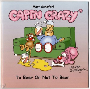 Captn Crazy : To Beer Or Not To Beer