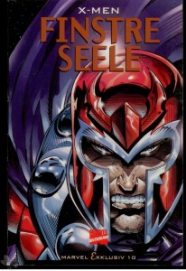 Marvel Exklusiv 10: X-Men: Finstre Seele (Softcover)