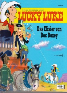 Lucky Luke 86: Das Elixier von Doc Doxey (Hardcover)