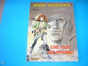 Andy Morgan 16: Eine Frau wie Dynamit