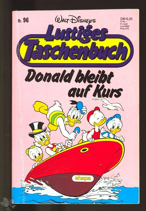 Walt Disneys Lustige Taschenbücher 96: Donald bleibt auf Kurs (höhere Auflagen)