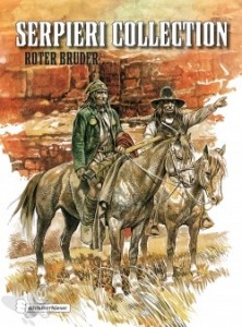 Serpieri Collection - Western 3: Roter Bruder
