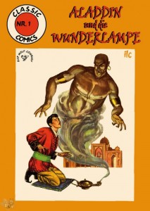 Classic Comics 1: Aladdins Wunderlampe