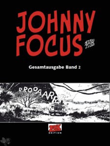 Johnny Focus Gesamtausgabe 2