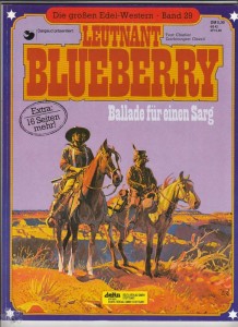 Die großen Edel-Western 29: Leutnant Blueberry: Ballade für einen Sarg (Softcover)