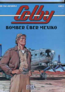 Colby 3: Bomber über Mexiko