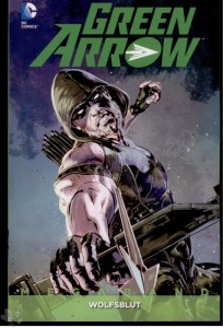 Green Arrow Megaband 4: Wolfsblut