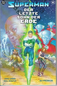 DC Premium 6: Superman: Der letzte Sohn der Erde (Softcover)
