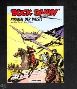 Buck Danny (Carlsen) 2: Piraten der Wüste