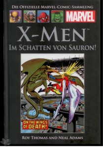 Die offizielle Marvel-Comic-Sammlung XVI: X-Men: Im Schatten von Sauron !