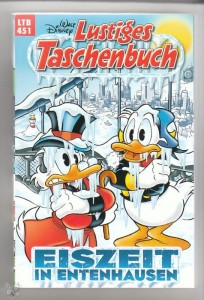Walt Disneys Lustige Taschenbücher 451: Eiszeit in Entenhausen