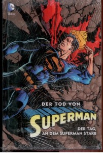 Der Tod von Superman 1: Der Tag, an dem Superman starb (Hardcover)