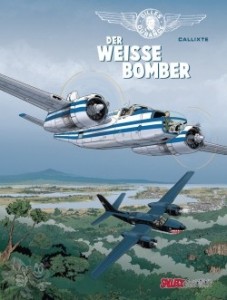 Gilles Durance 1: Der weisse Bomber