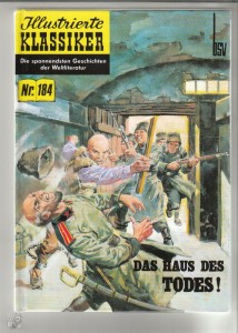 Illustrierte Klassiker (Hardcover) 184: Das Haus des Todes !