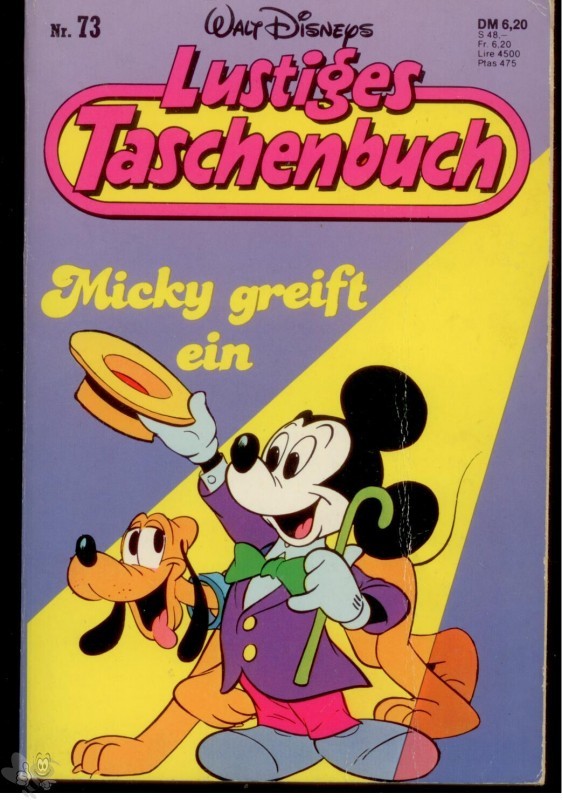 Walt Disneys Lustige Taschenbücher 73: Micky greift ein (höhere Auflagen)
