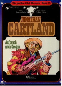 Die großen Edel-Western 10: Jonathan Cartland: Aufbruch nach Oregon (Hardcover)