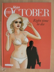 Miss October 2: Right time to die