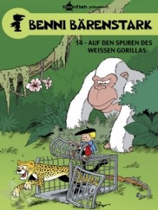 Benni Bärenstark 14: Auf den Spuren des weissen Gorillas
