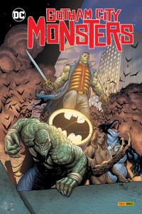Gotham City Monsters: Die Stadt der Monster : (Hardcover)
