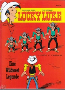 Lucky Luke 76: Eine Wildwest Legende (Hardcover, Neuauflage 2012)