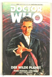 Doctor Who - Der zwölfte Doctor 1: Der wilde Planet