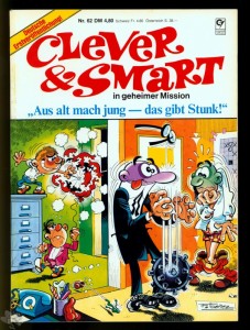 Clever &amp; Smart (Album , 1. Auflage) 62: Aus alt mach jung - das gibt Stunk !
