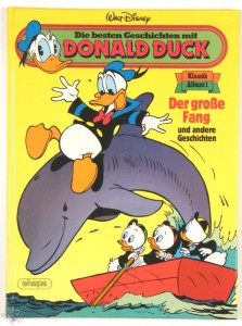 Die besten Geschichten mit Donald Duck 1: Der große Fang (Hardcover)