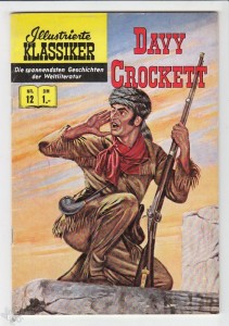 Illustrierte Klassiker 12: Davy Crockett (1. Auflage)
