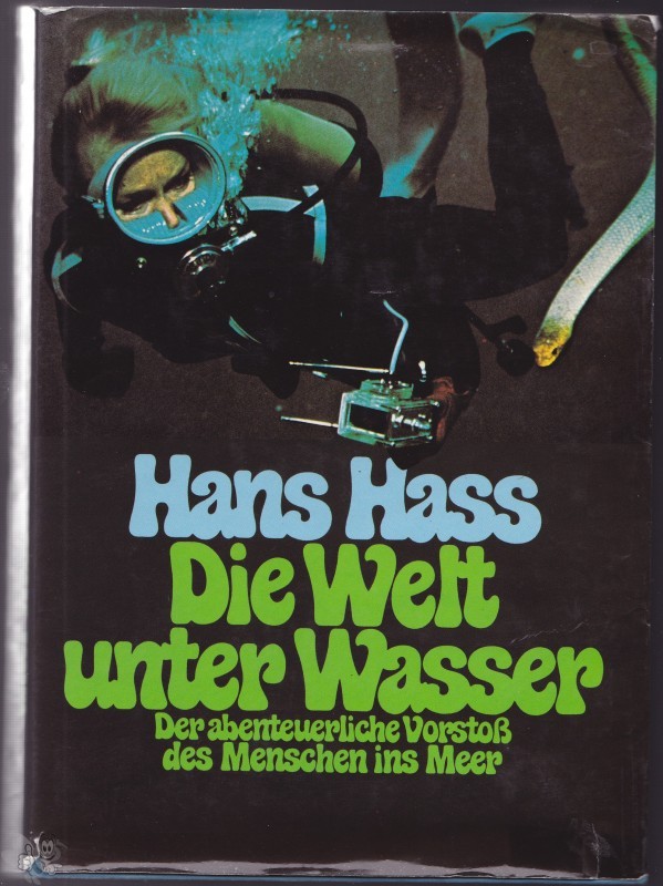 Hans Hass - Die Welt unter Wasser