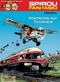 Spirou   Fantasio Spezial 12: Robinson auf Schienen