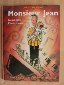 Monsieur Jean 3: Frauen und Kinder zuerst