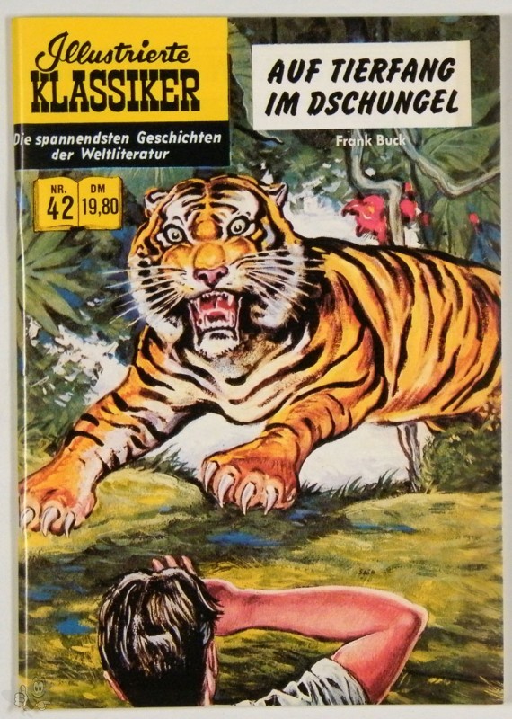 Illustrierte Klassiker 42: Auf Tierfang im Dschungel