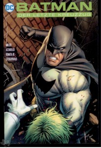 Batman: Der letzte Kreuzzug : (Variant Cover-Edition 25)