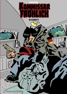 Kommissar Fröhlich 16: Blackout