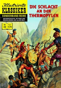Illustrierte Klassiker - Sonderband-Reihe 22: Die Schlacht an den Thermopylen