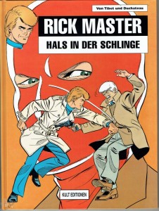 Rick Master 27: Hals in der Schlinge
