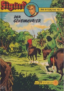 Sigurd - Der ritterliche Held (Heft, Lehning) 29: Der Geheimkurier