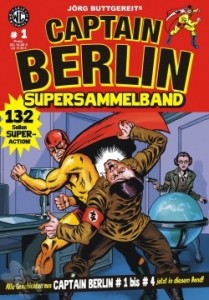 Captain Berlin Supersammelband 1