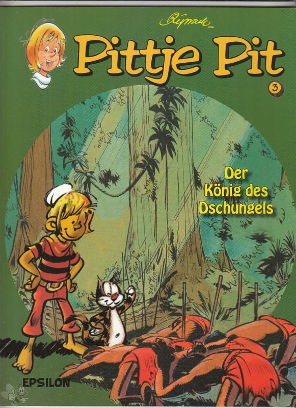 Pittje Pit 3: Der König des Dschungels